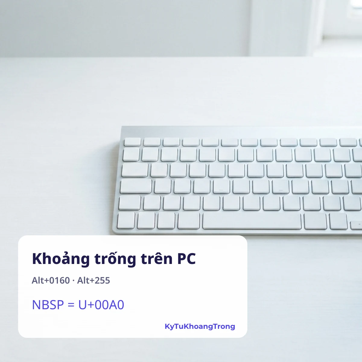 Gõ khoảng trống trên PC bằng Alt+0160